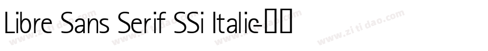 Libre Sans Serif SSi Italic字体转换